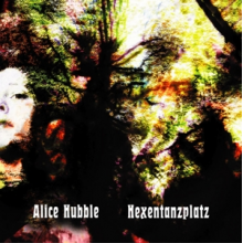 Hubble, Alice - Hexentanzplatz