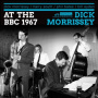 Morissey, Dick -Quartet- - There and Then and Sounding Great (1967 Bbc Sessions)