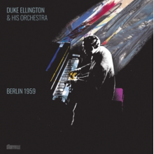 Duke Ellington & His Famous Orchestra - Berlin 1959