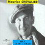 Chevalier, Maurice - Vol. 1: 1919-1930