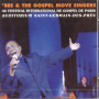 Boungou Em'mbee, Marcel & the Gospel Movie Singers - Au Festival International De Gospel De Paris