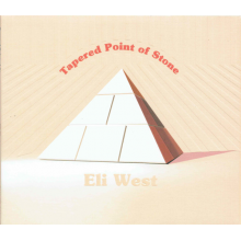 West, Eli - Tapered Point of Stone