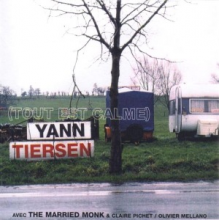 Tiersen, Yann - Tout Est Calme/Everything