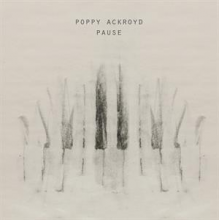 Ackroyd, Poppy - Pause