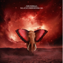 Tom Morello - Atlas Underground Fire