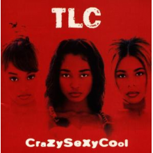 Tlc - Crazysexycool
