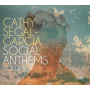 Segal-Garcia, Cathy - Social Anthems, Volume 1