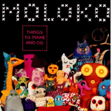 Moloko - Things To Make & Do