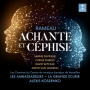 Kossenko, Alexis / Sabine Devieilhe - Rameau: Achante Et Cephise