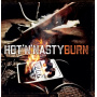 Hot'n'nasty - Burn