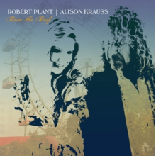 Robert Plant & Alison Krauss - Raise the Roof