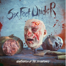 Six Feet Under - Nightmares of the Decomposed