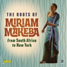 Makeba, Miriam - Roots of
