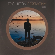 Hilton, Eric - Ceremony