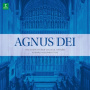 Choir of New College Oxford / Edward Higginbottom - Agnus Dei
