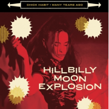 Hillbilly Moon Explosion - Chick Habit