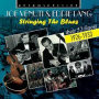 Venuti, Joe & Eddie Lang - Stringing the Blues: Their 52 Finest 1926-1933