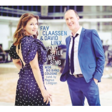 Claassen, Fay & David Linx - And Still We Sing