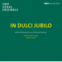 Swr Vokalensemble - In Dulci Jubilo