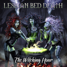 Lesbian Bed Death - Witching Hour