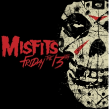 Misfits - Friday the 13th