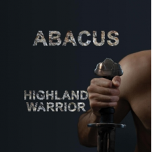 Abacus - Highland Warrior