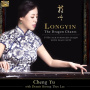 Yu, Cheng W. Dennis Kwong Thye Lee - Longyin. the Dragon Chants