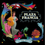 Plaza Francia - A New Tango Songbook