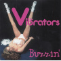 Vibrators - Buzzin'