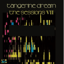 Tangerine Dream - Sessions Vii