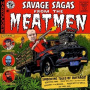 Meatmen - Savage Sagas From the Meatmen