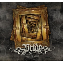 Bride - Into the Matrix (1983-84)