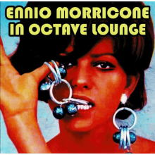 Morricone, Ennio - Morriconee In Octave Lounge