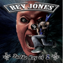 Rev Jones - In the Key of Z