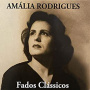 Rodrigues, Amalia - Fados Classicos