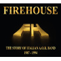 Firehouse - Story of 1987/1994