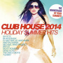 V/A - Club House 2014/Holiday S