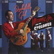 Manny Jr. and the Cyclones - Rockabilly Girl