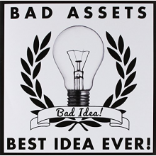 Bad Assets - Split