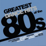 Various - Greatest Dance Hits of the 80s