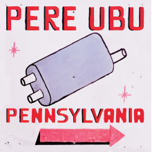 Pere Ubu - Pennsylvania