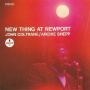 Coltrane, John - New Thing At Newport