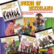Dukes of Dixieland - Do You Know What It Means Miss New Orleans
