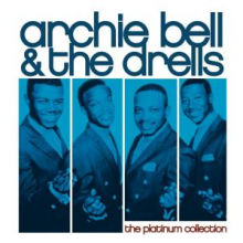 Archie Bell & the Drells - Platinum Collection