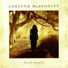 McKennitt, Loreena - Lost Souls