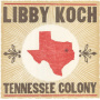 Koch, Libby - Tennessee Colony