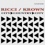 Ricci, Jason & Joe Crown - City Country City