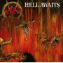 Slayer - Hell Awaits