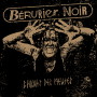 Berurier Noir - Chants Des Meutes
