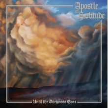 Apostle of Solitude - Until the Darkness Goes